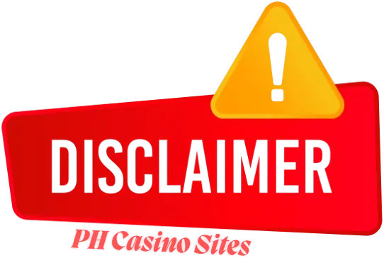 Disclaimer - PH Casino Sites