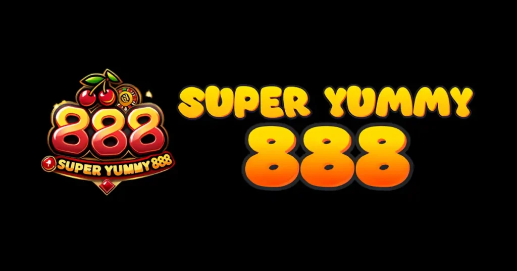 Super yummy 888